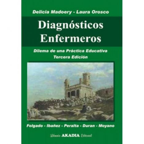 Diagnósticos Enfermeros 3º ed Dilema de una Práctica Educativa
