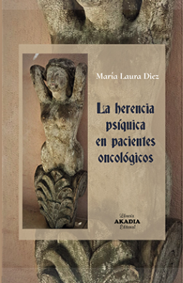 La Herencia Psíquica en Pacientes Oncológicos