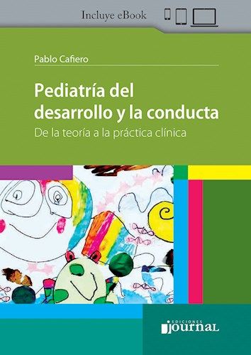 Pediatría del desarrollo y la conducta. De la teoría a la práctica clínica