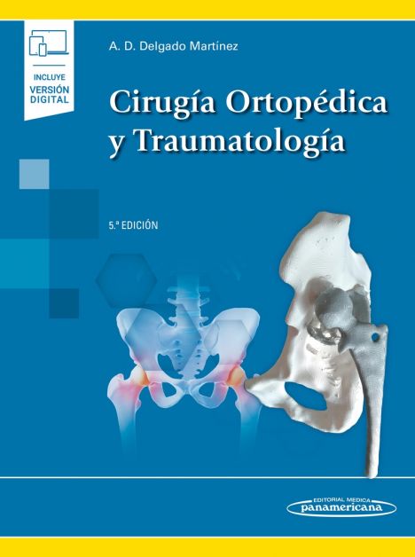 Cirugía Ortopédica y Traumatología 5º ed