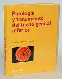 Patología y Tratamiento del Tracto Genital Inferior