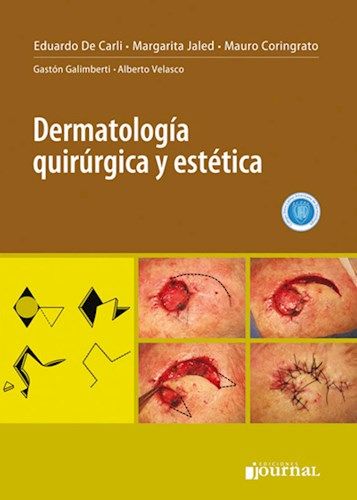 DERMATOLOGIA QUIRURGICA Y ESTETICA 