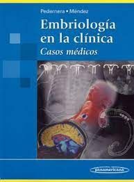 EMBRIOLOGIA CLINICA - CASOS MEDICOS 