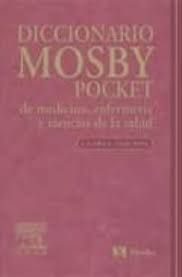 DICCIONARIO MOSBY POCKET MEDICINA ENFERMERIA 