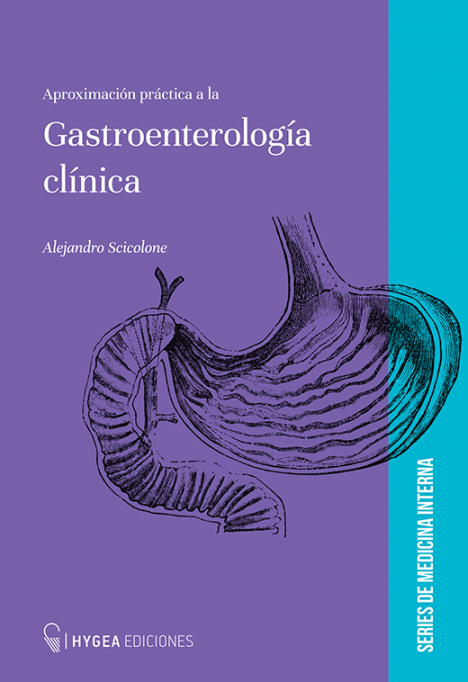 Aproximación práctica a la Gastroenterología Clínica