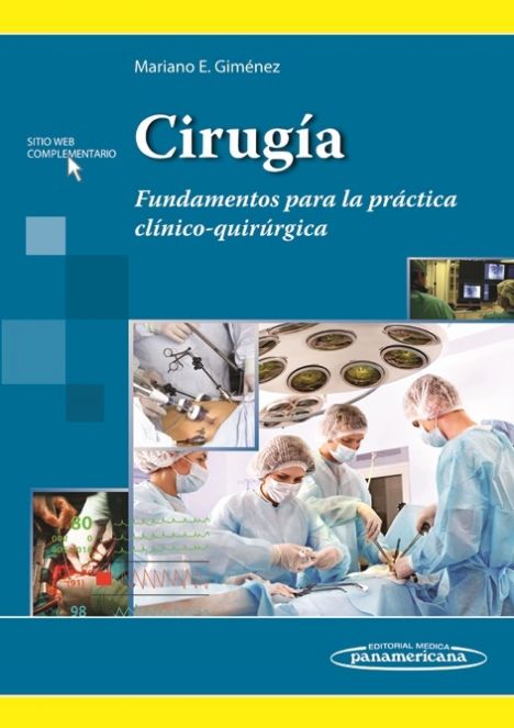 Cirugía Fundamentos para la práctica clínico-quirúrgica