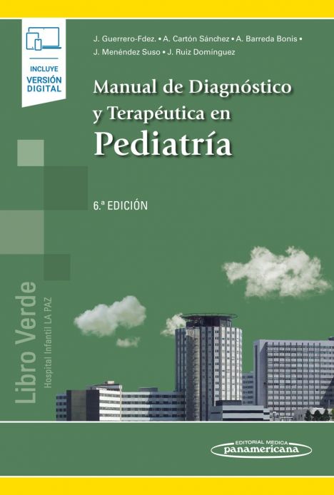 Libro Verde: Manual de Diagnóstico y Terapéutica en Pediatría 6º ed