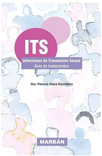 ITS Infecciones de Transmisión Sexual. Guía de Tratamientos