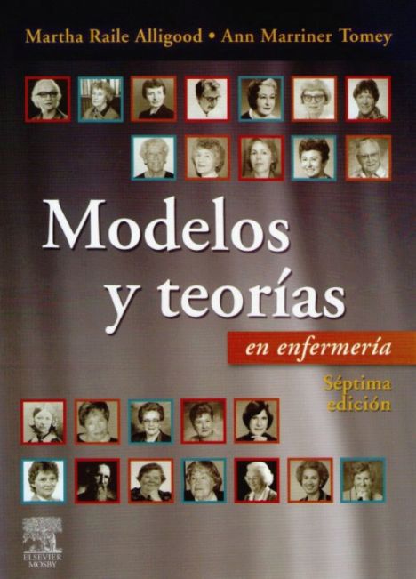 MODELOS Y TEORIAS EN ENFERMERIA 7º ED. 