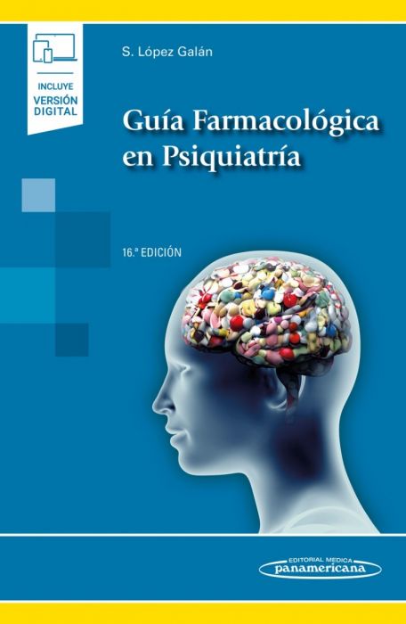 Guía Farmacológica en Psiquiatría 16º ED