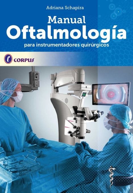 Manual de Oftalmología para Instrumentadores Quirúrgicos