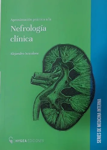 Aproximación Práctica a la Nefrología Clínica