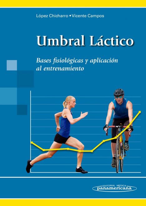 UMBRAL LACTICO - BASES FISIOLOGICAS Y APLICACION AL ENTRENAMIENTO 