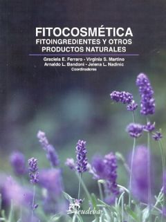 FITOCOSMETICA. FITONUTRIENTES Y OTROS PRODUC. NATURALES 