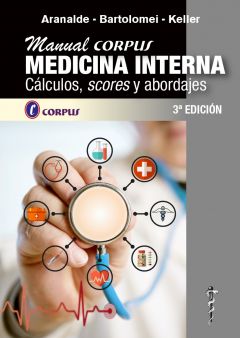 Manual Corpus Medicina Interna Calculos, scores y abordajes
