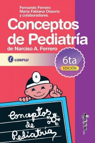 CONCEPTOS DE PEDIATRIA 6º ED. 2019 