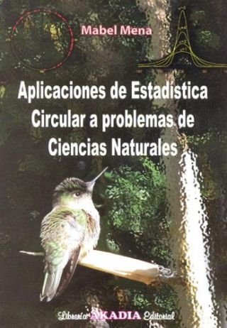 Aplicaciones de Estadística Circular a Problemas de Ciencias Naturales 