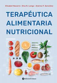 TERAPEUTICA ALIMENTARIA NUTRICIONAL - NAVARRO - LONGO - GONZ